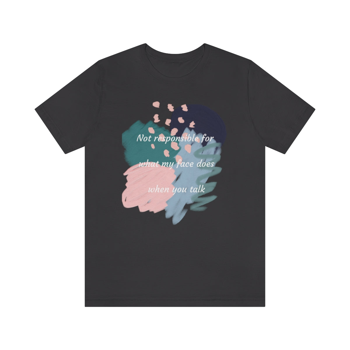 "Not Responsible" Unisex Jersey Short Sleeve Tee