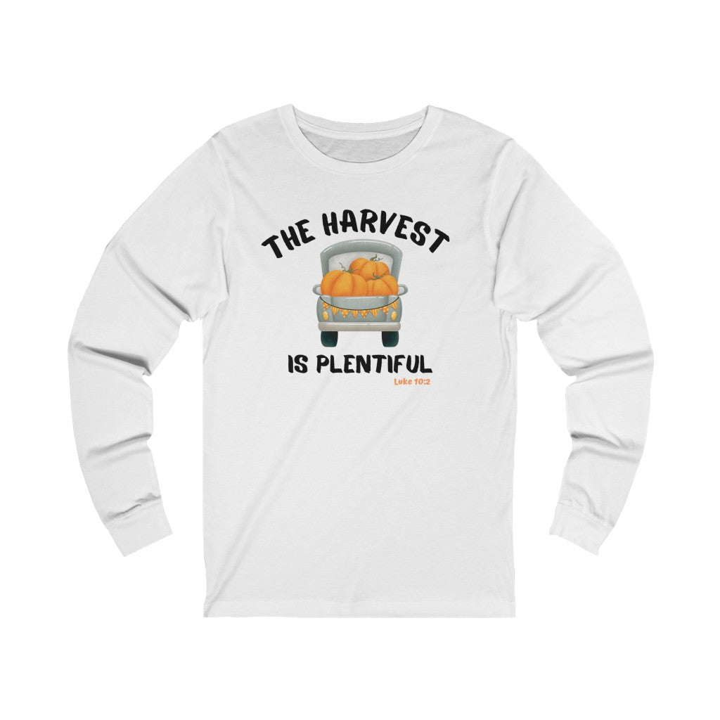 The Harvest is Plentiful Unisex Jersey Long Sleeve Tee