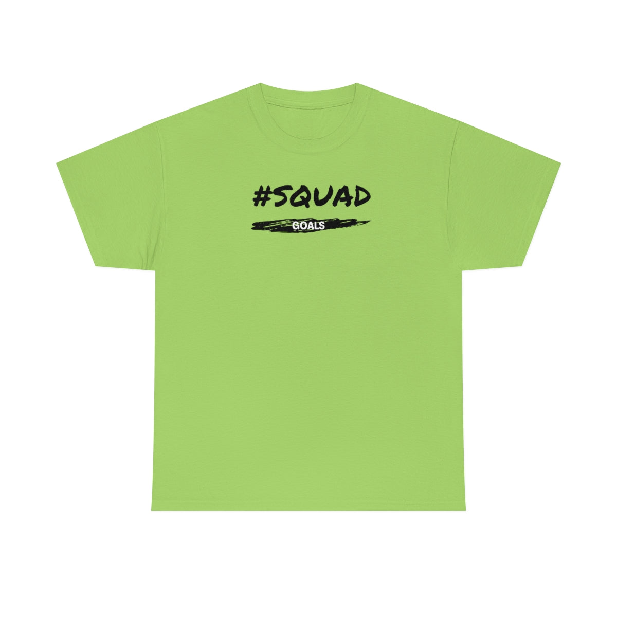 "Squad Goals" Unisex Heavy Cotton Tee