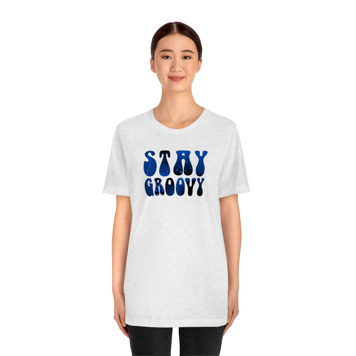 "Stay Groovy" Unisex Jersey Short Sleeve Tee
