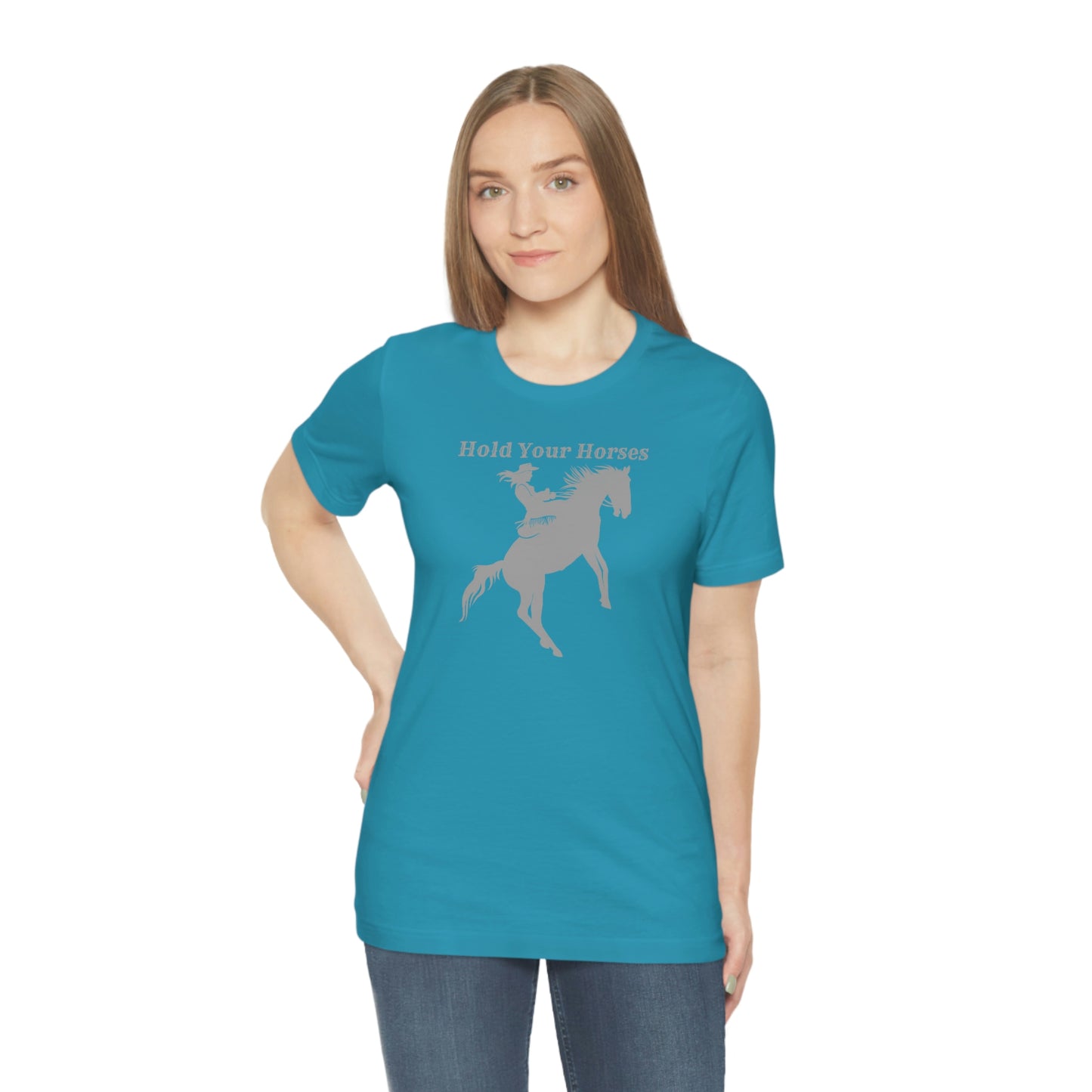 "Hold Your Horses" Unisex Jersey Short Sleeve Tee