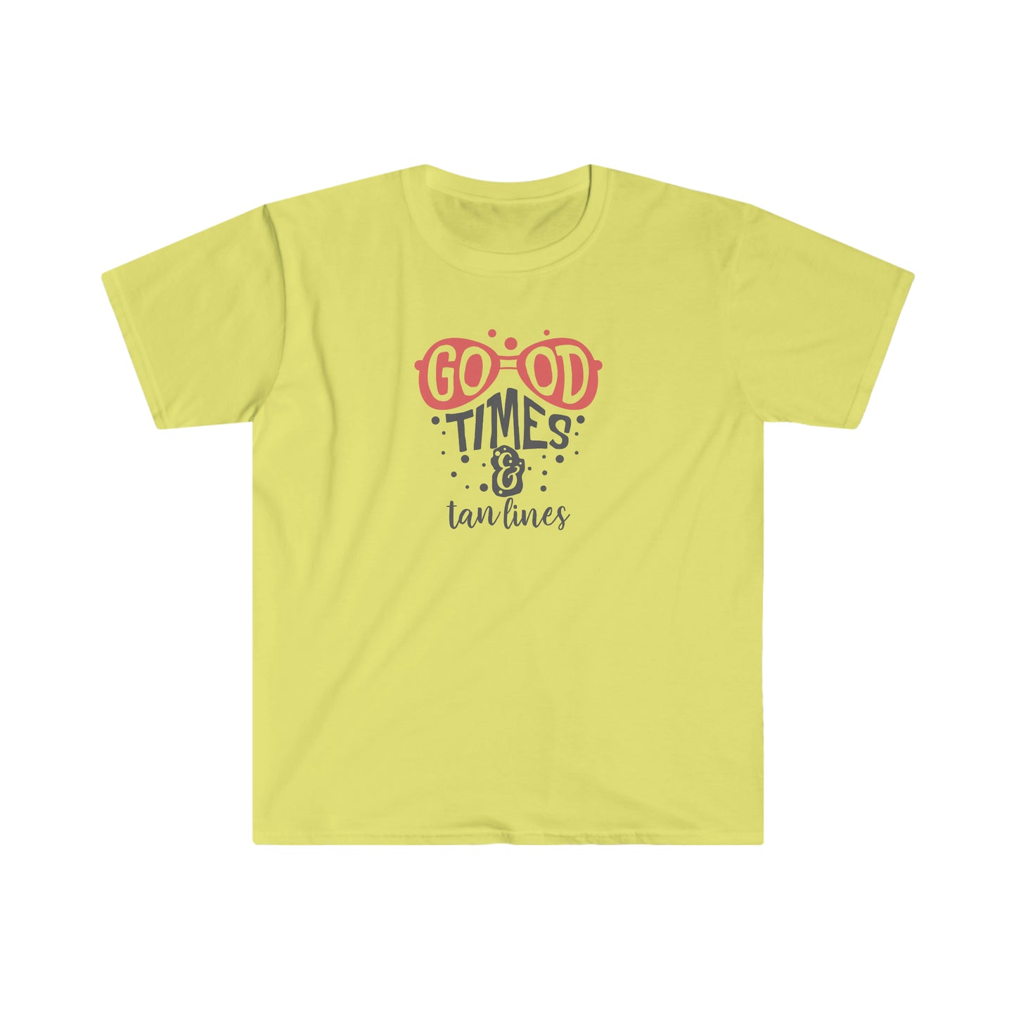 "Good Times & Tan Lines" Unisex Softstyle T-Shirt