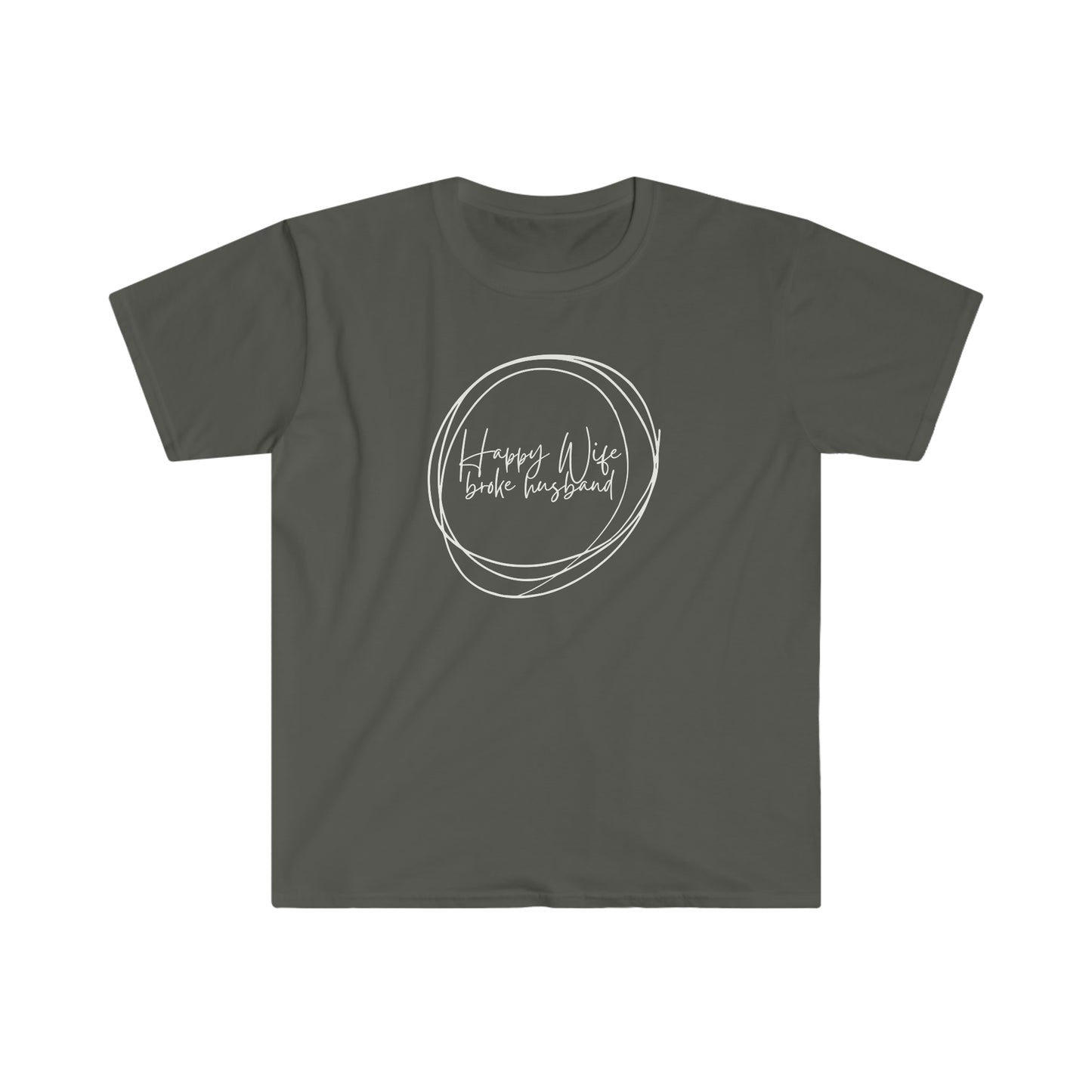 "Happy Wife Broke Husband" Unisex Softstyle T-Shirt