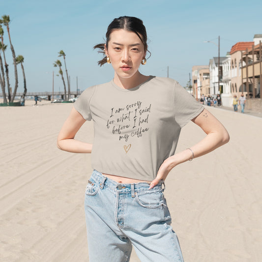 "Sorry For What I Said" Women's Flowy Cropped Tee