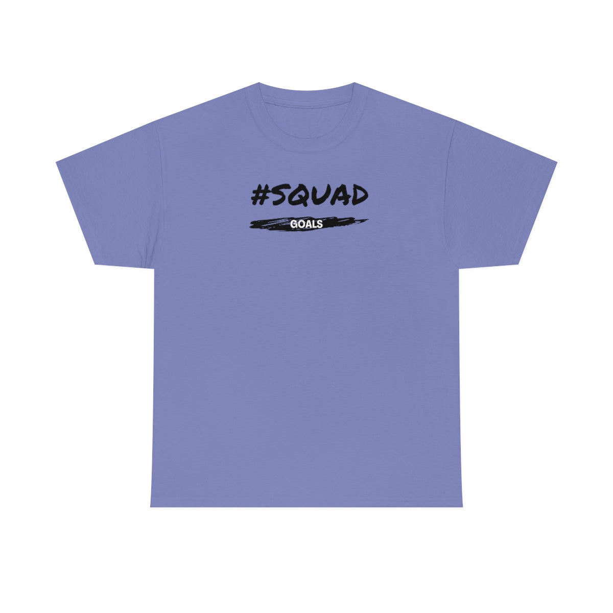 "Squad Goals" Unisex Heavy Cotton Tee