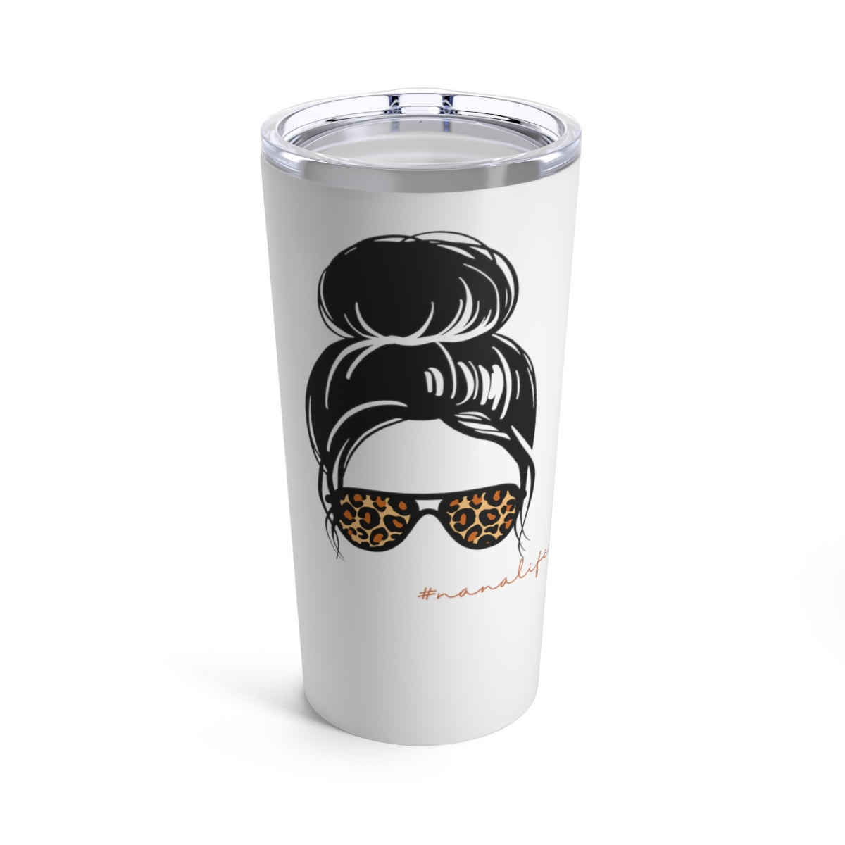 #nanalife Tumbler 20oz