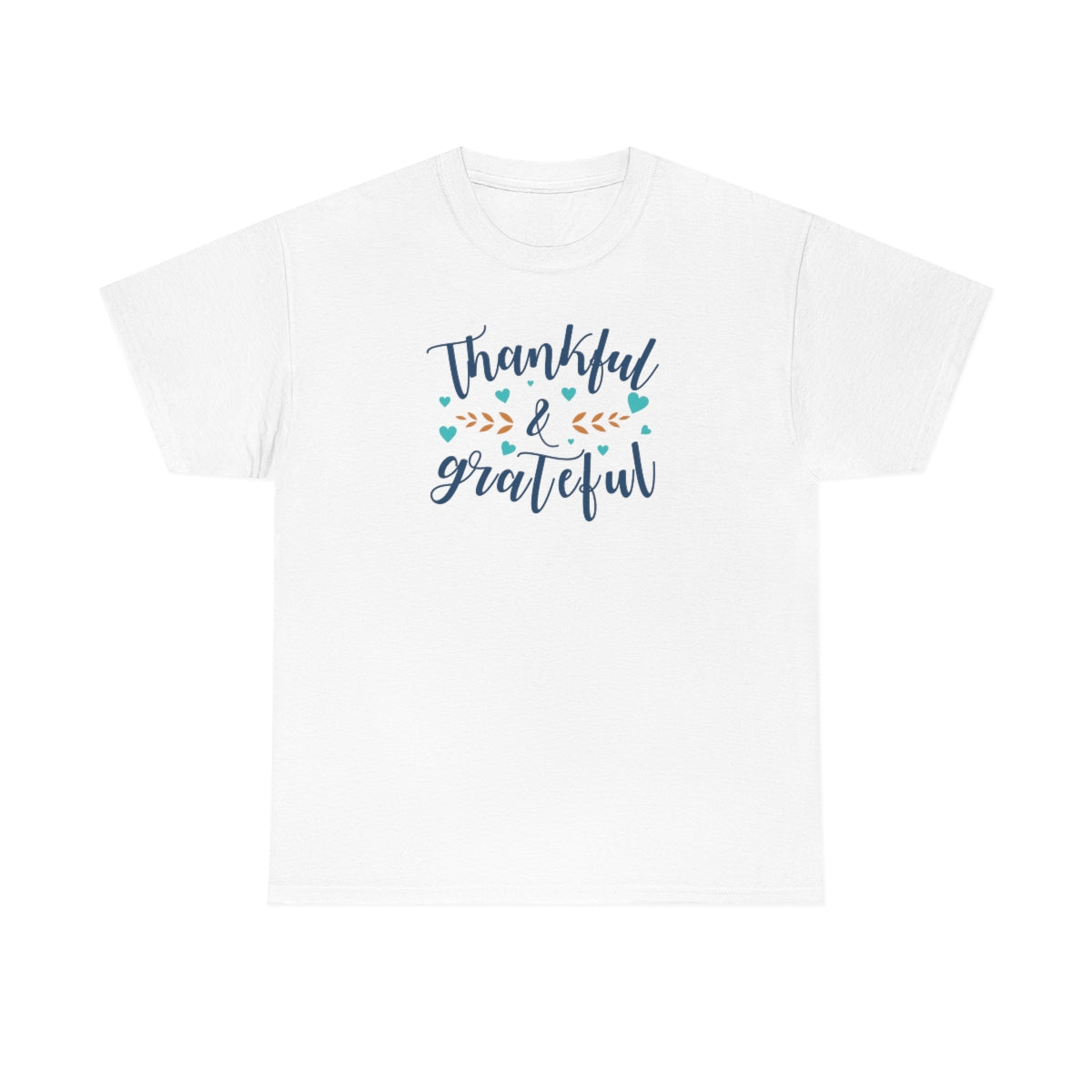 "Thankful & Grateful" Unisex Heavy Cotton Tee