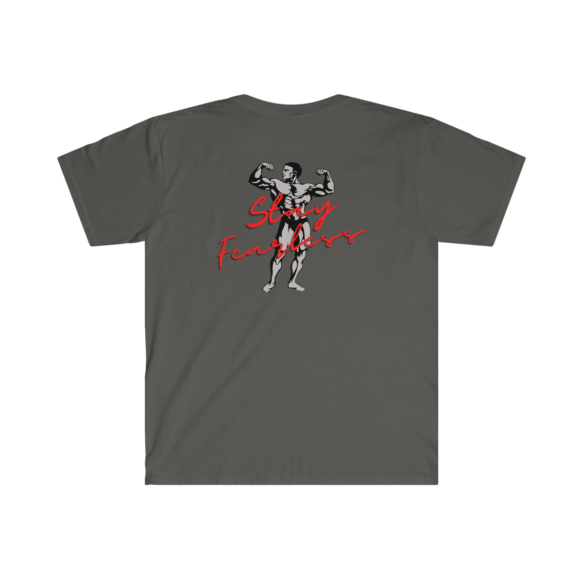 "Stay Fearless" Unisex Softstyle T-Shirt
