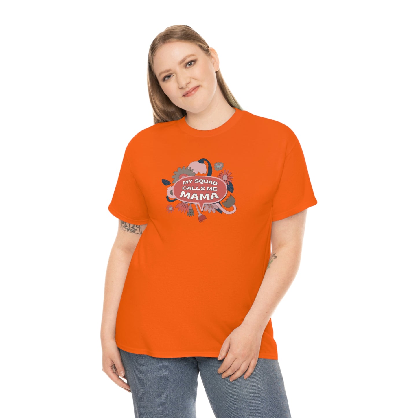 "My Squad Calls Me Mama" Unisex Heavy Cotton Tee