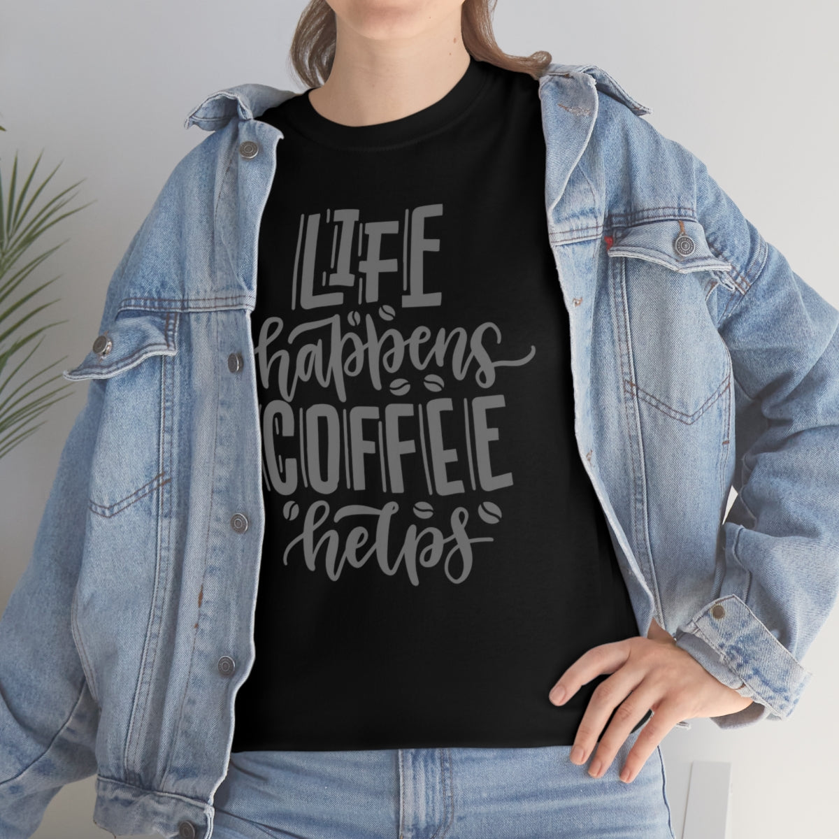 "Life Happens Coffee Helps" Unisex Heavy Cotton Tee