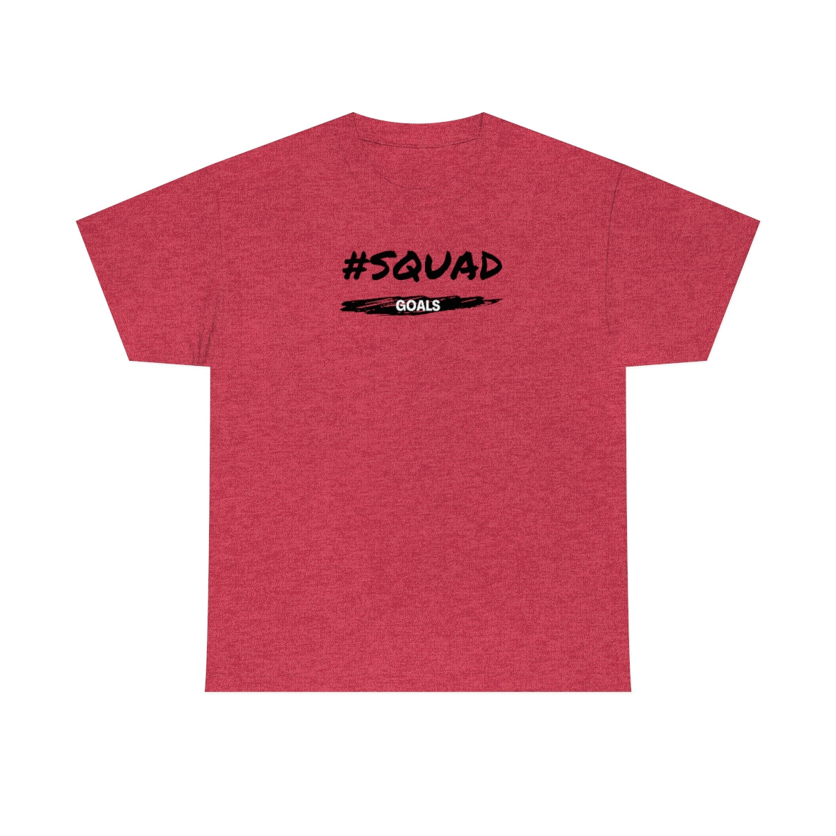 "Squad Goals" Unisex Heavy Cotton Tee