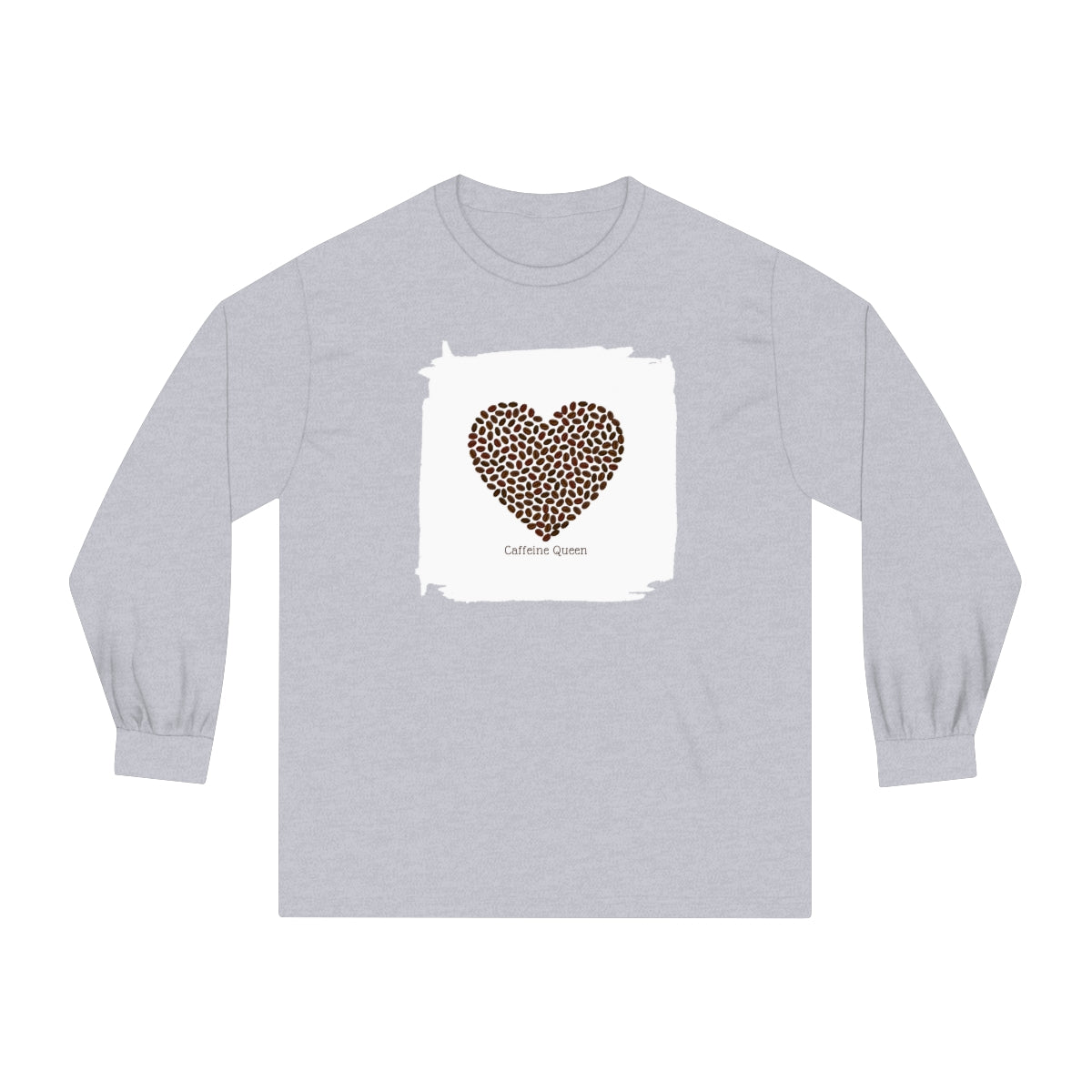 "Caffeine Queen" Unisex Classic Long Sleeve T-Shirt