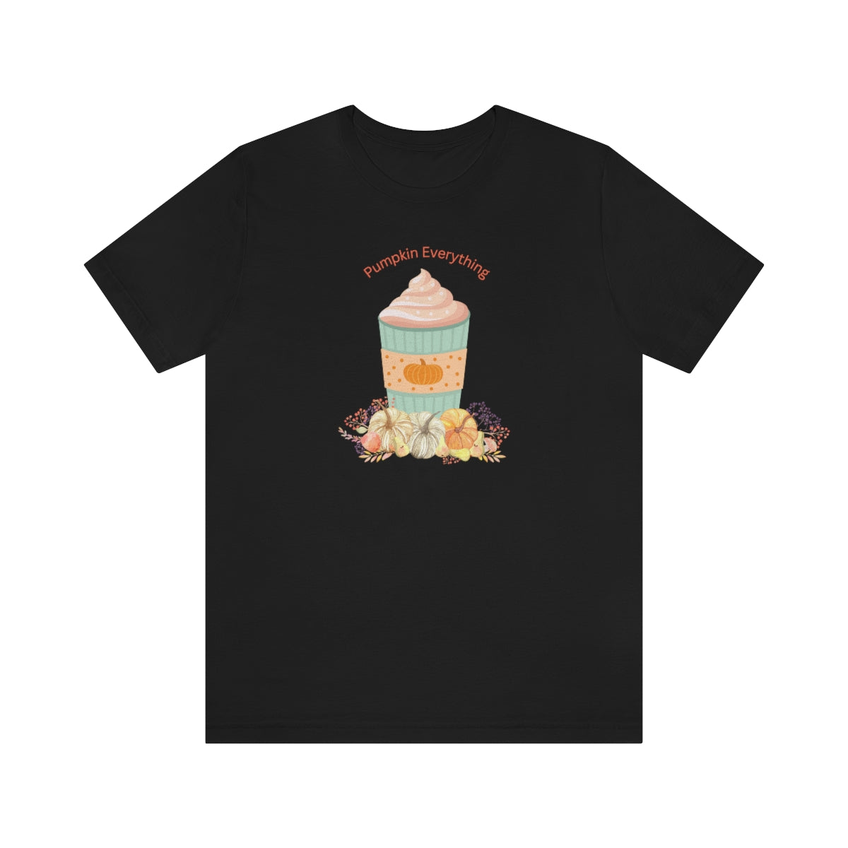 "Pumpkin Everything" Unisex Jersey Short Sleeve Tee