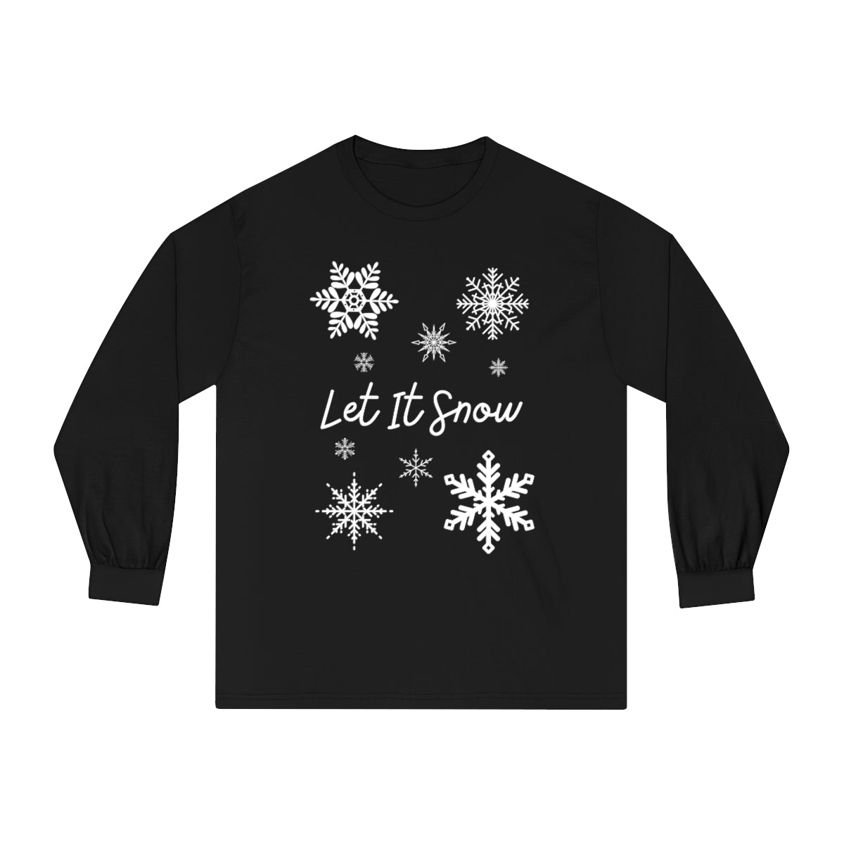"Let It Snow" Unisex Classic Long Sleeve T-Shirt
