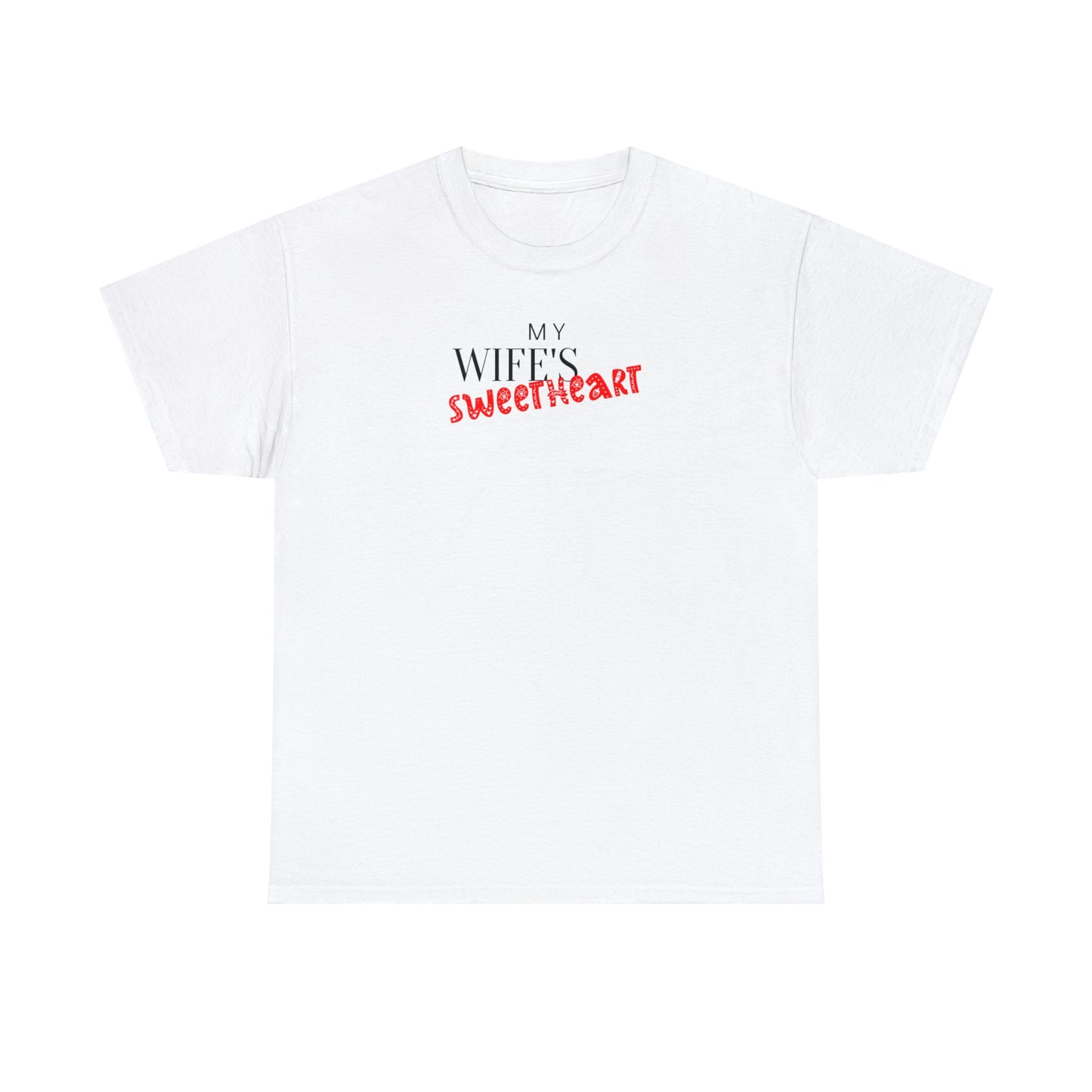 "My Wife's Sweetheart" Unisex Heavy Cotton Tee