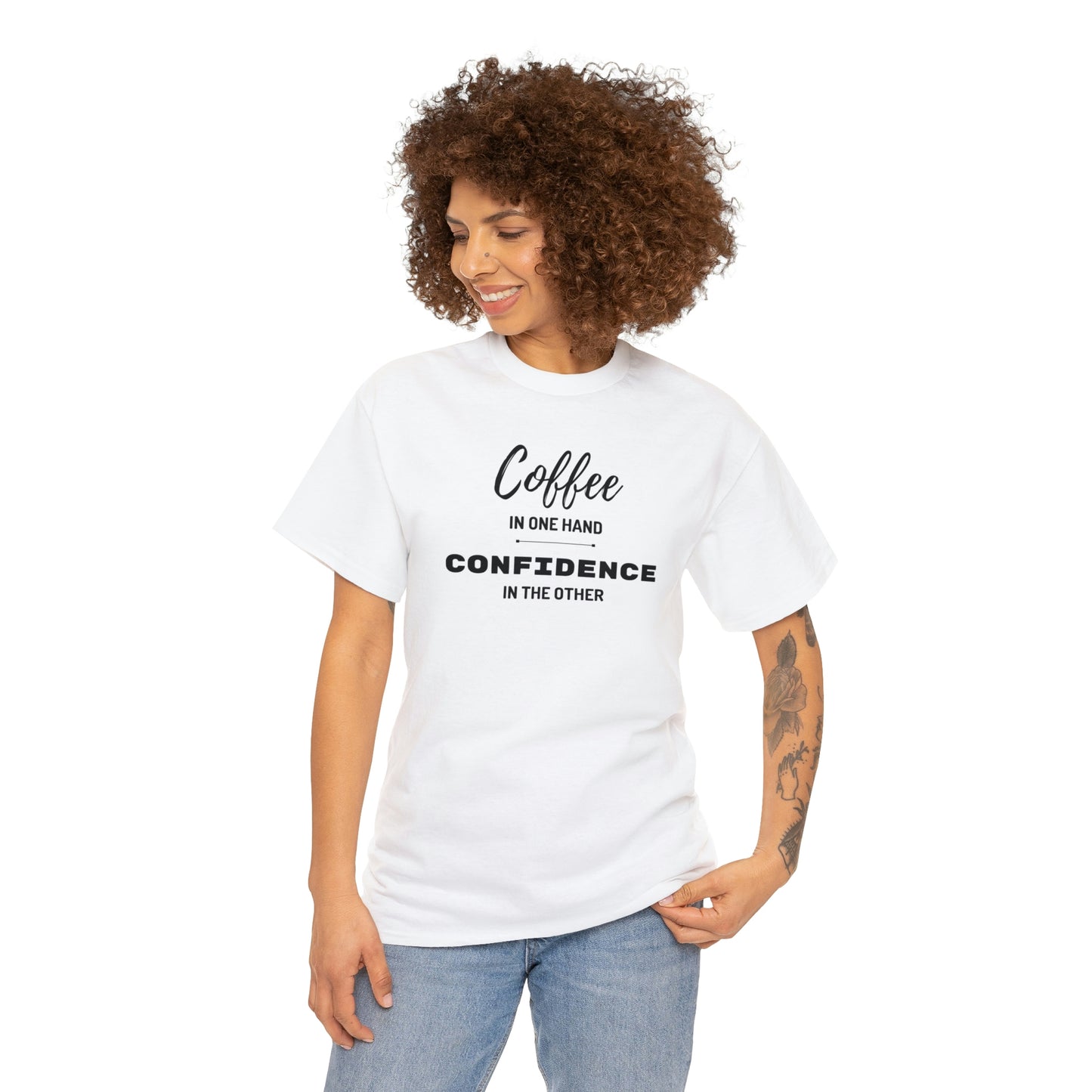 "Coffee in one Hand, Confidence in the Other" Unisex Heavy Cotton Tee
