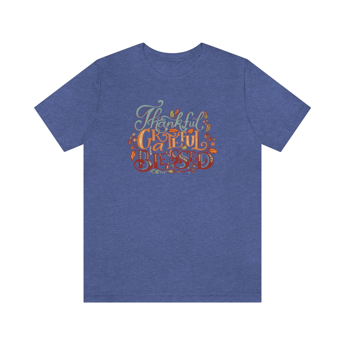 Thankful Grateful Blessed Unisex Jersey Short Sleeve Tee