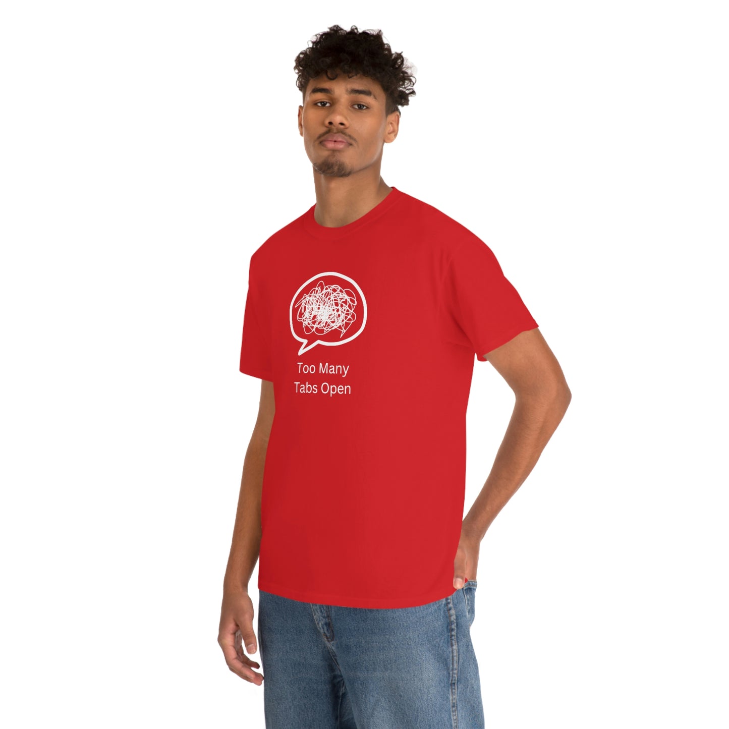 "Too Many Tabs Open" Unisex Heavy Cotton Tee