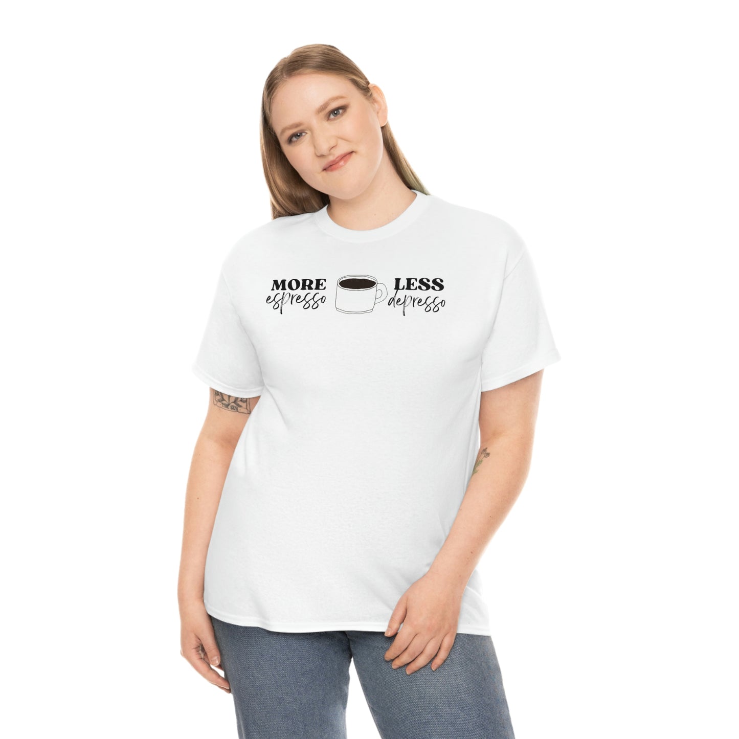 "More espresso Less depresso" Unisex Heavy Cotton Tee