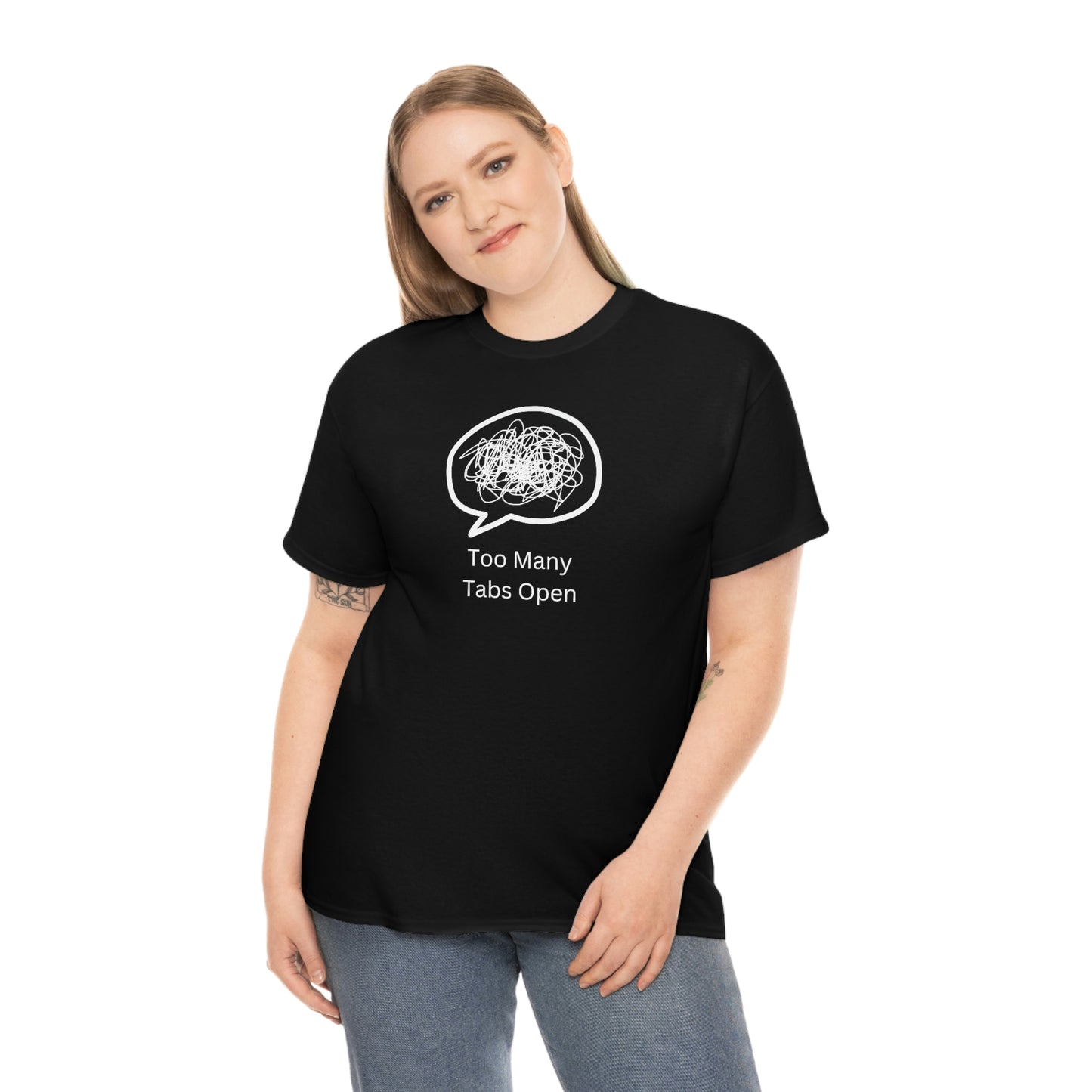 "Too Many Tabs Open" Unisex Heavy Cotton Tee