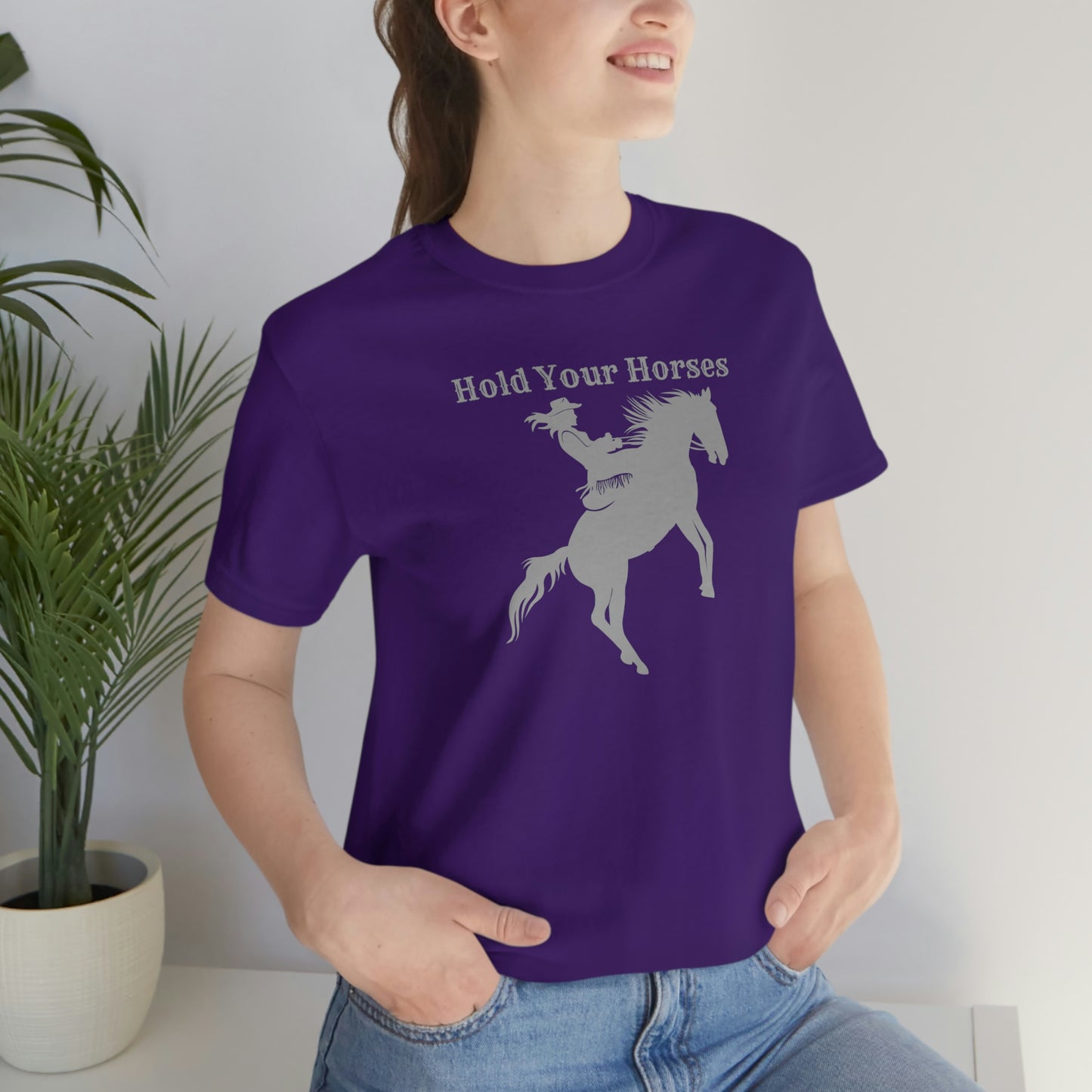 "Hold Your Horses" Unisex Jersey Short Sleeve Tee