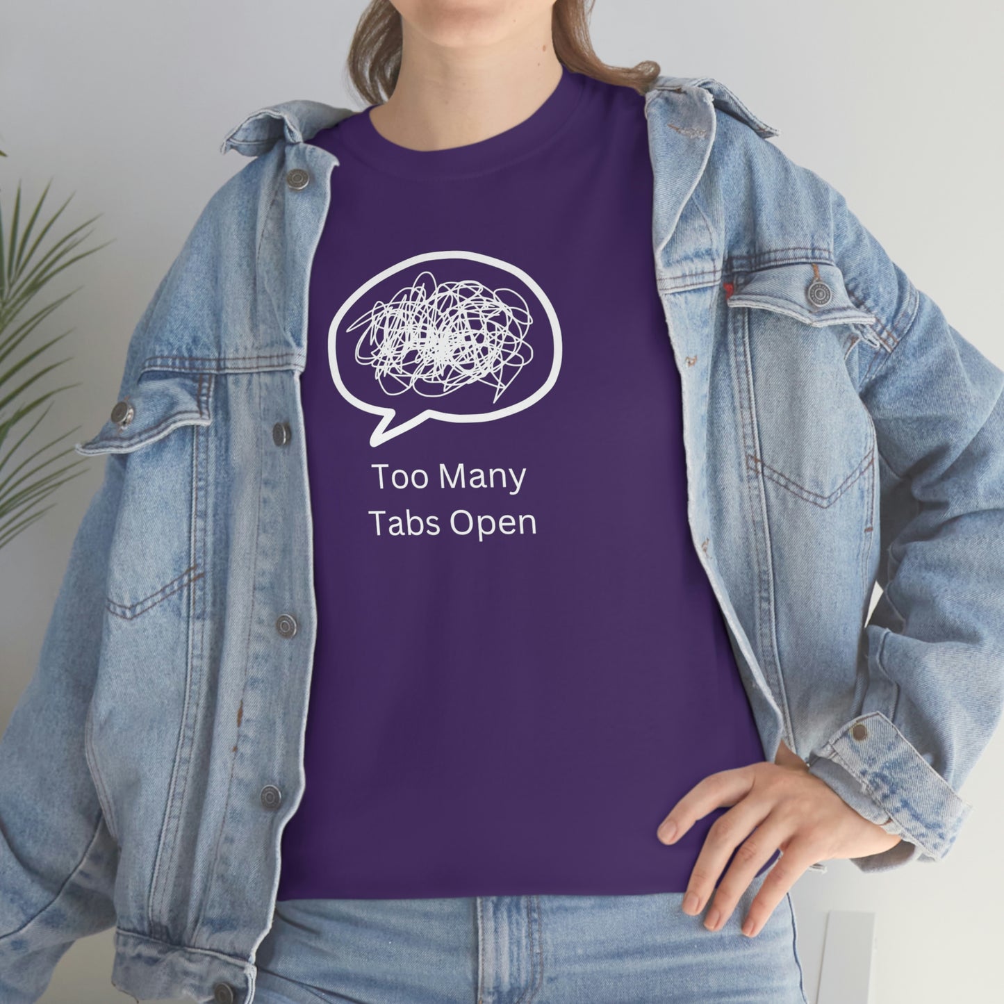 "Too Many Tabs Open" Unisex Heavy Cotton Tee