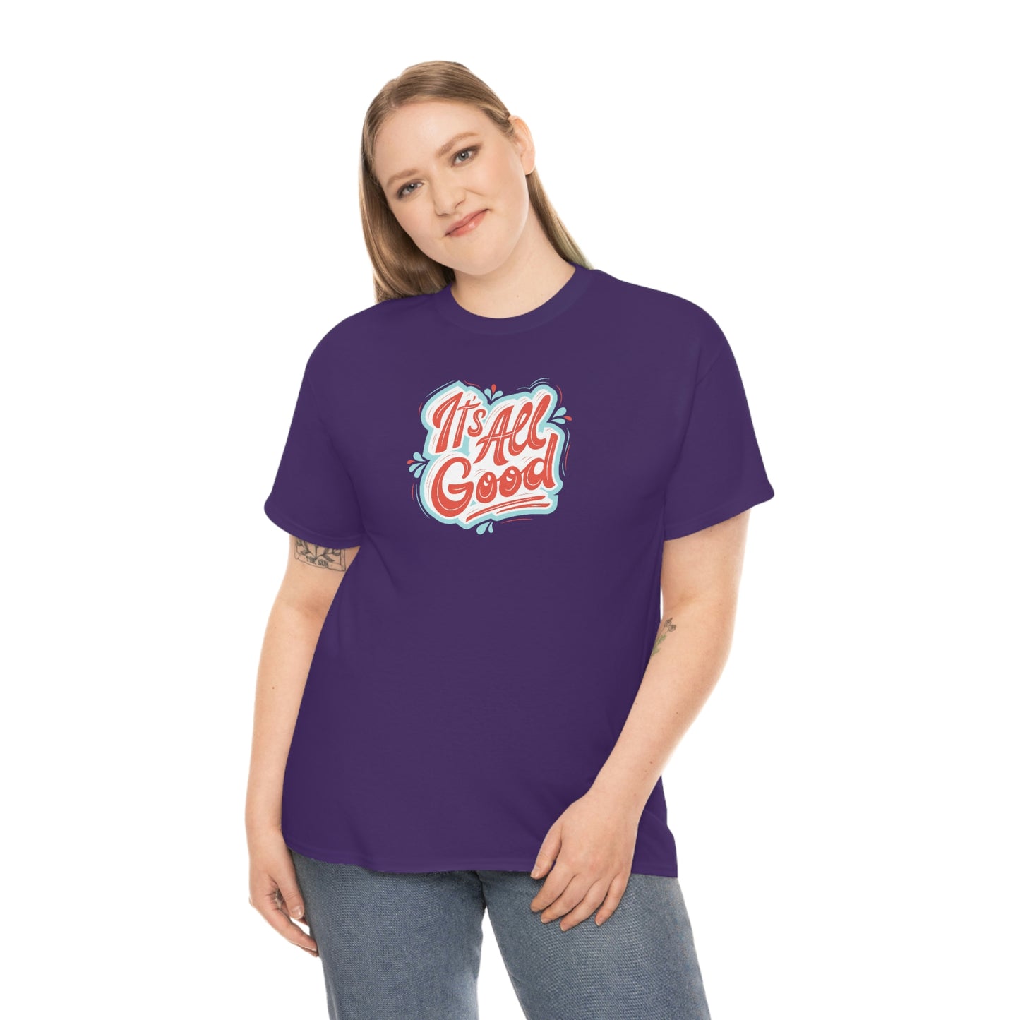 "It's All Good" Unisex Heavy Cotton Tee