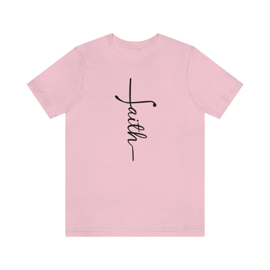 "Faith" Unisex Jersey Short Sleeve Tee