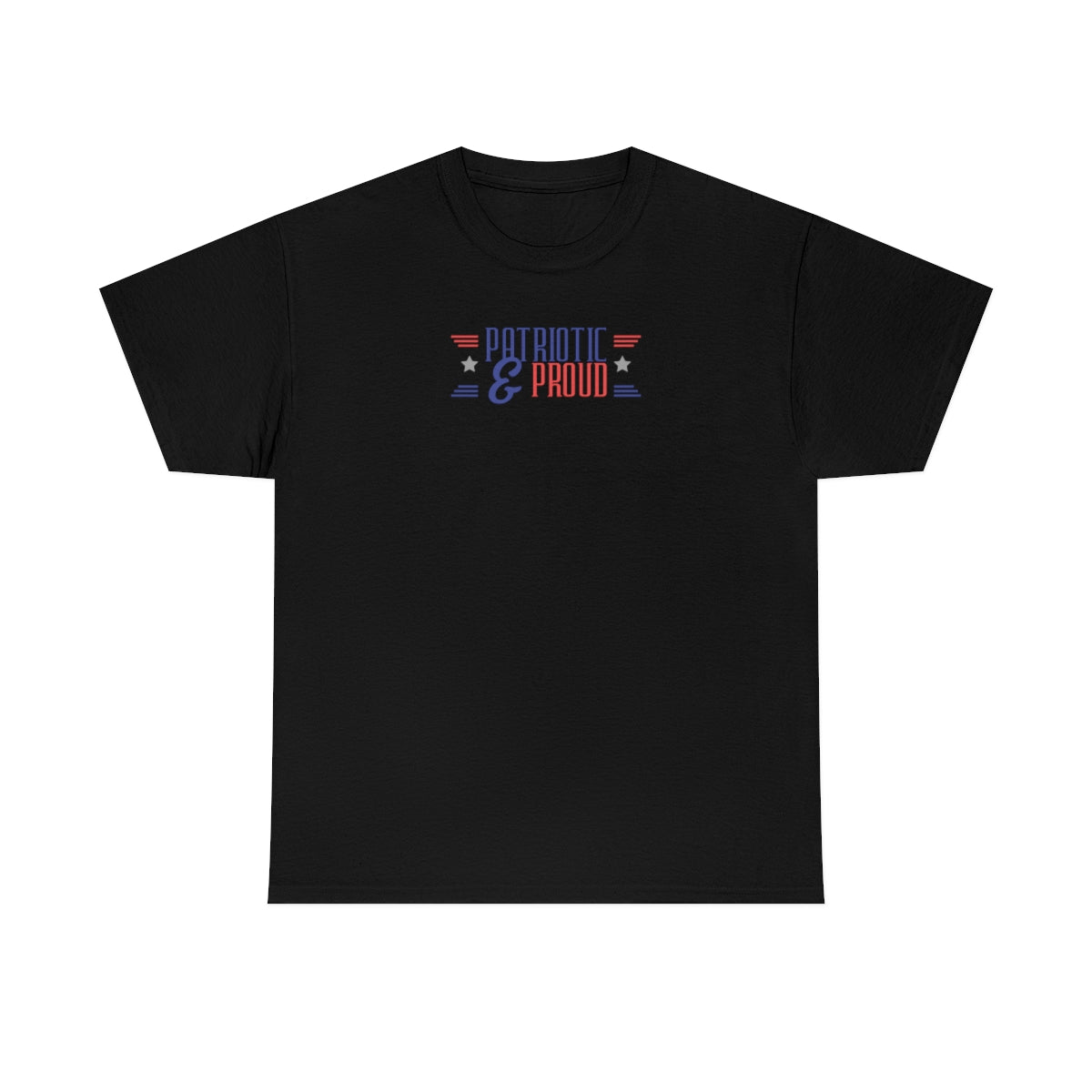 "Patriotic & Proud" Unisex Heavy Cotton Tee