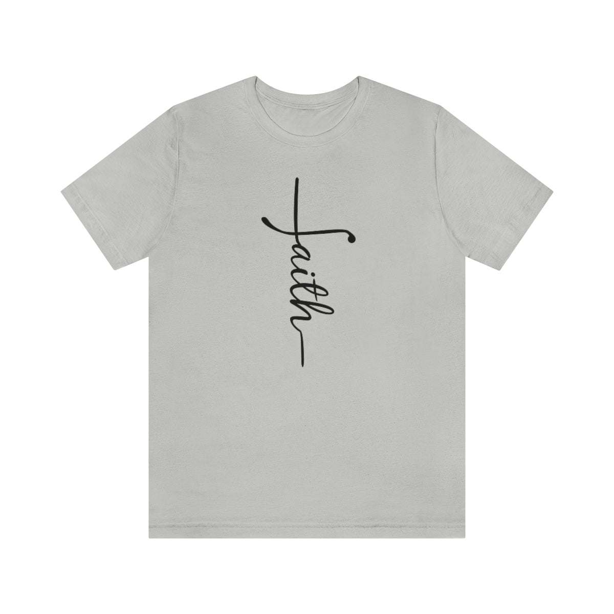 "Faith" Unisex Jersey Short Sleeve Tee